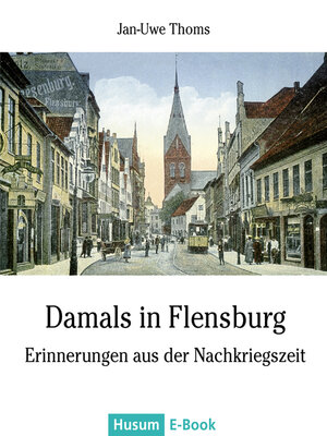 cover image of Damals in Flensburg